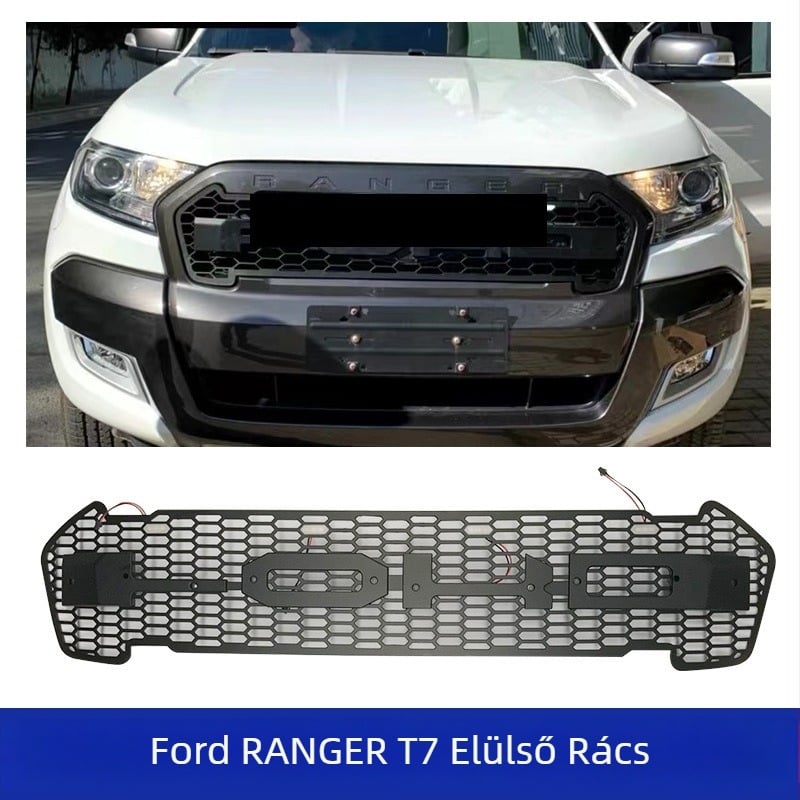Ford Ranger T7 LED első grille, ABS műanyag, nem destruktív szerelés, 2015–2018 modellévek.