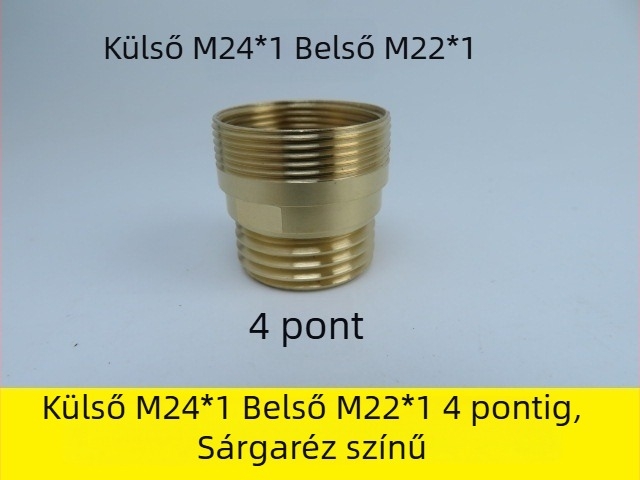 Réz anyagú csaptele adapter, külső M24×1 a belső M22-hoz, belső és külső menet átalakító finom és durva menetekhez, modell YX-6680