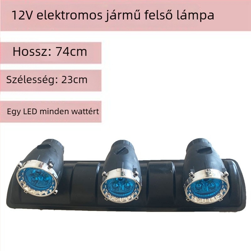 Tetőfény hosszú csövű spotlámpával négykerekű elektromos triciklire, 12V ellátás, testreszabás nélkül