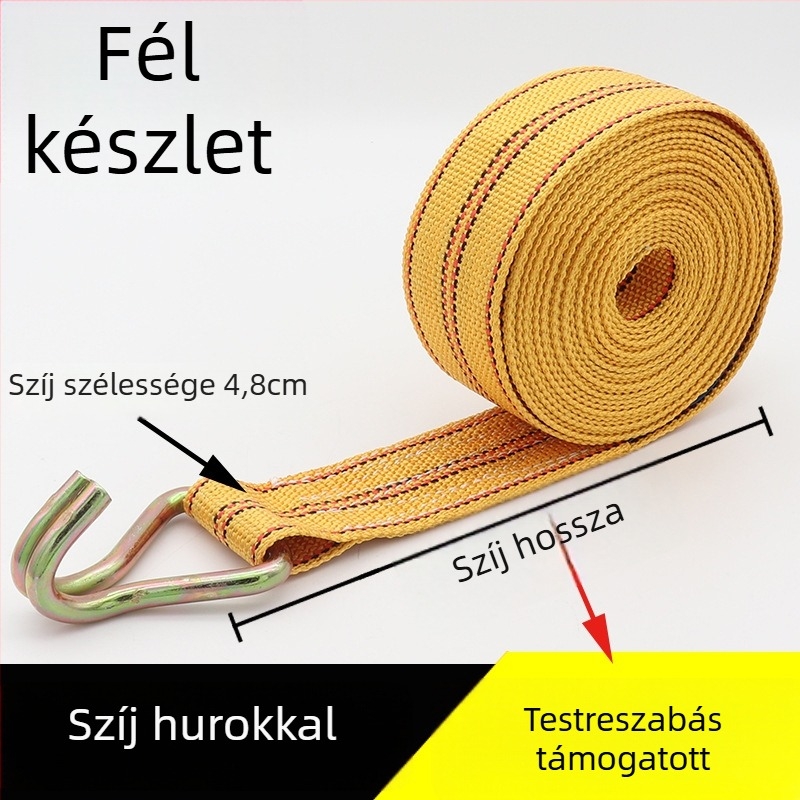 Szállítási rögzítő szalag horgos feszítőmechanizmussal teherautókhoz és konténerekhez