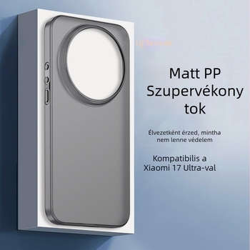 Xiaomi 17 Ultra telefonhoz való tokk – ultra vékony, matt PP anyag, teljes lefedettség, testreszabható, ütésálló