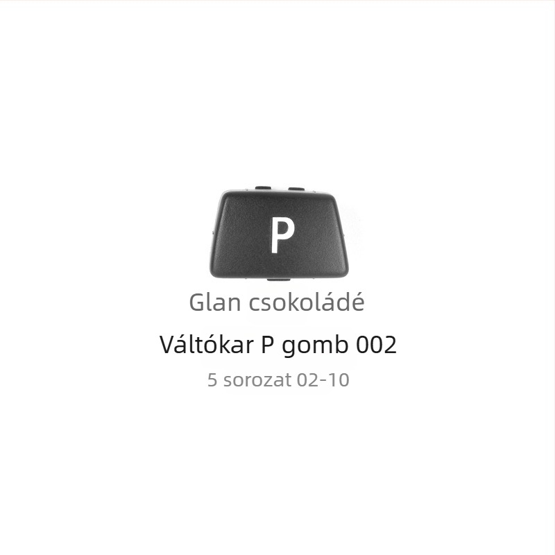 BMW P sebességváltó gomb - Anxin 00564651232, kompatibil BMW modellekhez