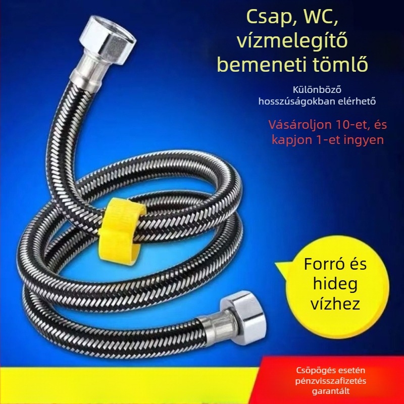 Rozsdamentes acélból készült, többszövésű vízbevezető tömlő, menetes csatlakozással — 0–90°C, 1.0 MPa, alkalmas WC-hez és vízmelegítőhöz