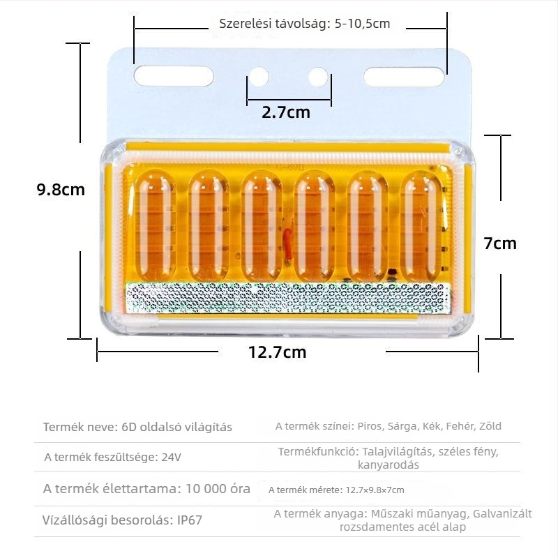 LED oldalsó fény teherautókhoz, vízálló, 8W, 12/24V, 6D fejlesztett modell