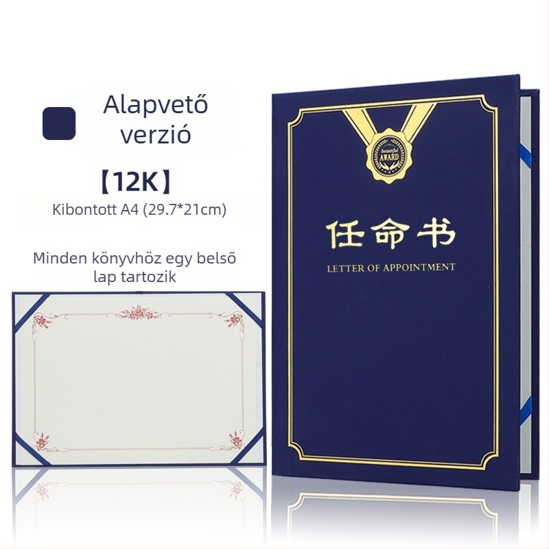 Kinevezési levél forró fóliázott borítóval és gyöngyházfényű matt felülettel, papíron. Specifikációk: 12K, 8K, 6K, 5K, 16K. Célzott felhasználók: diákok, tanárok, köztisztviselők, irodai dolgozók és vállalati munkatársak.