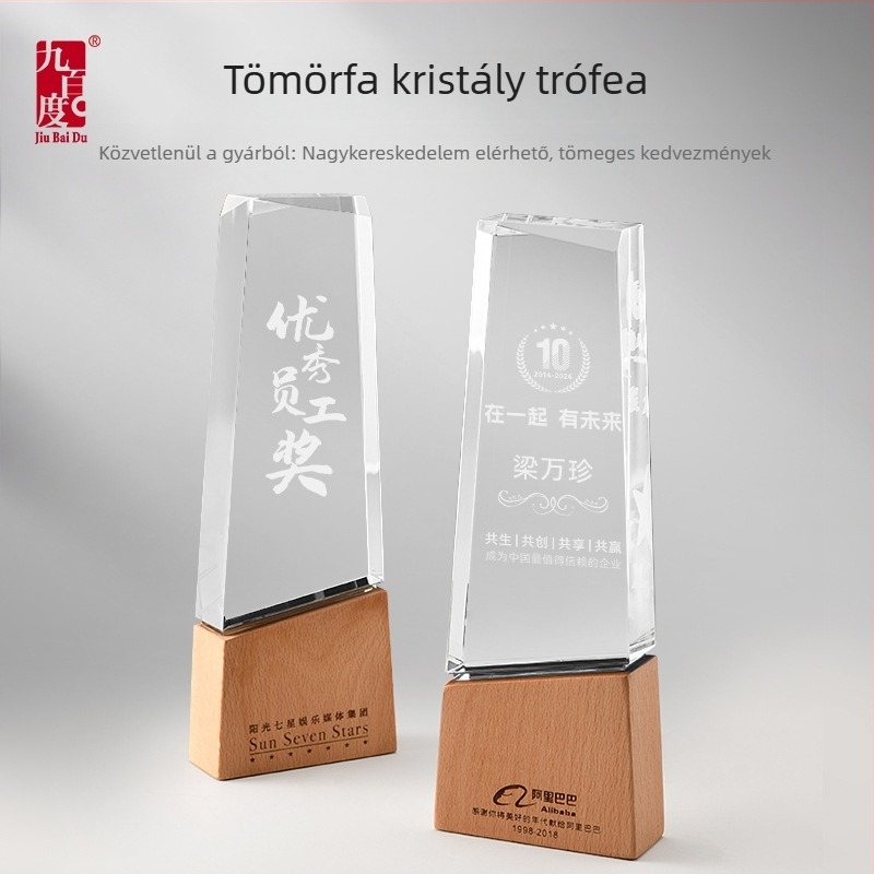 Egyedi kristálytrófea tölgyfa talppal, évfordulókra, az értékesítés bajnoka díjára, nyugdíjas emlékként és engedélyezési plakettként