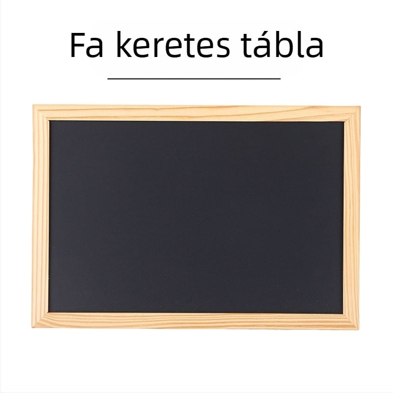 Fa keretű kis tábla, egyoldalas, felakasztható írásra, üzenet- és menütábla, gyerekek rajztáblája, mágnesmentes