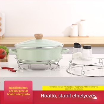 Erősített megvastagodott konyhai edénytartó, hőszigetelő kialítás, rozsdamentes acélból