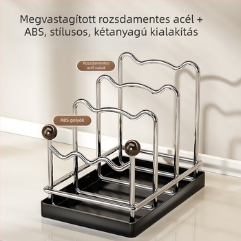 Rozsdamentes acélból készült konyhai tárolóállvány, multifunkcionális, fedő- és vágódeszka-tartóval, nagy kapacitású szárító