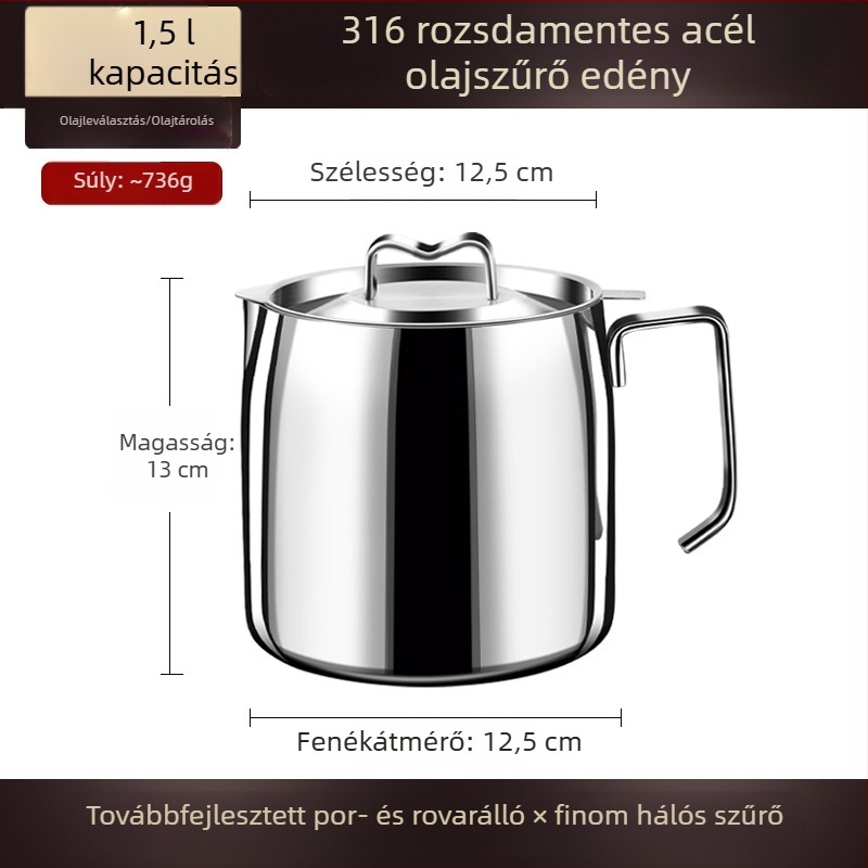 316 rozsdamentes acél olajtartó edény fedővel, tároló és szűrő a konyhai zsírrészecskékhez