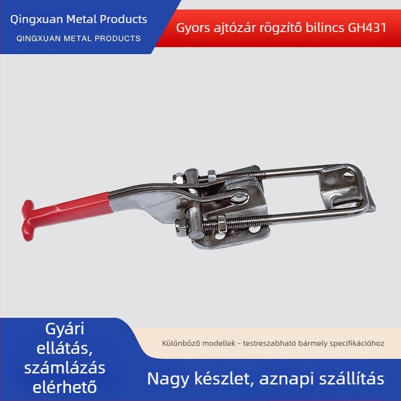GH431 galvanizált szénacél – gyors rögzítő ajtózár állítható zármechanizmussal