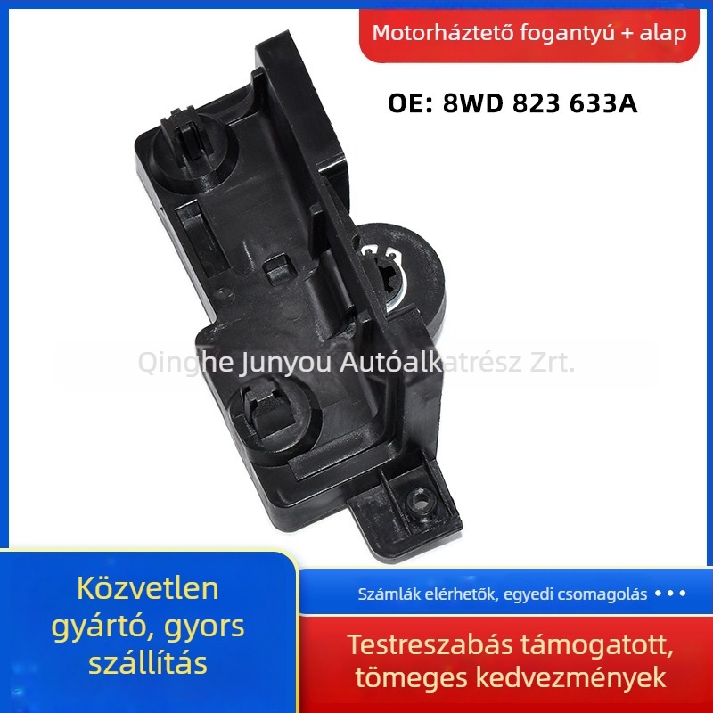 8WD823533A 8WD823633A Motortető fogantyú és kulcsalap Audi A4L Magotan B9