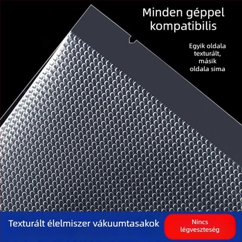 Otthoni vákuumtasakok élelmiszer-tárolására; vákuumzárás; vastag nejlon tasakok, szivárgásmentes