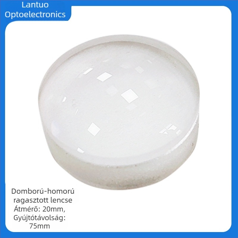 Konkáv-konvex cementált lencse, 20 mm átmérő, 75 mm fókusztávolság, optikai üveg, egyedi tervek alapján