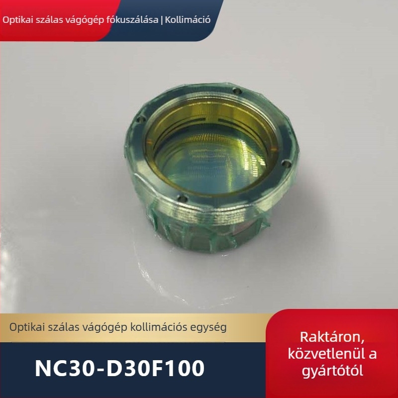 NC30 Száloptikai vágógép: Fókuszáló és kolimáló lencse-összeállítás, D30F100/D30F125, Kompozit lencse lencsetartócsővel