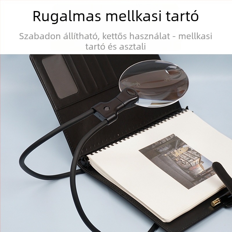LED nagyító 10x, rugalmas fémcső, állítható szög, 110 mm-es lencse; asztali vagy nyakra/mellkasra szerelhető.