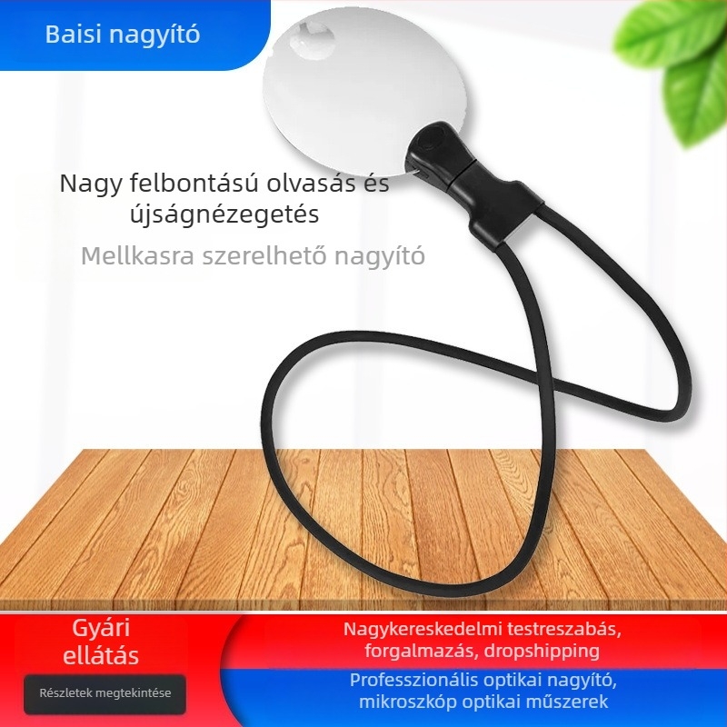 LED nagyító 10x, rugalmas fémcső, állítható szög, 110 mm-es lencse; asztali vagy nyakra/mellkasra szerelhető.