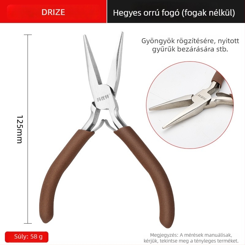 Szénacélból készült kéziszerszámok ékszerkészítéshez: hegyes végű fogók, kerek végű fogók, görbült végű fogók, vágó fogó és drót tekeréséhez.