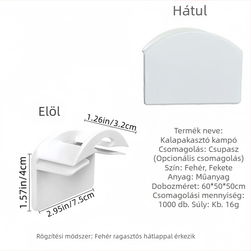 Ragasztós sapkakasztó — egyszeres kampó, letisztult tárolási megoldás