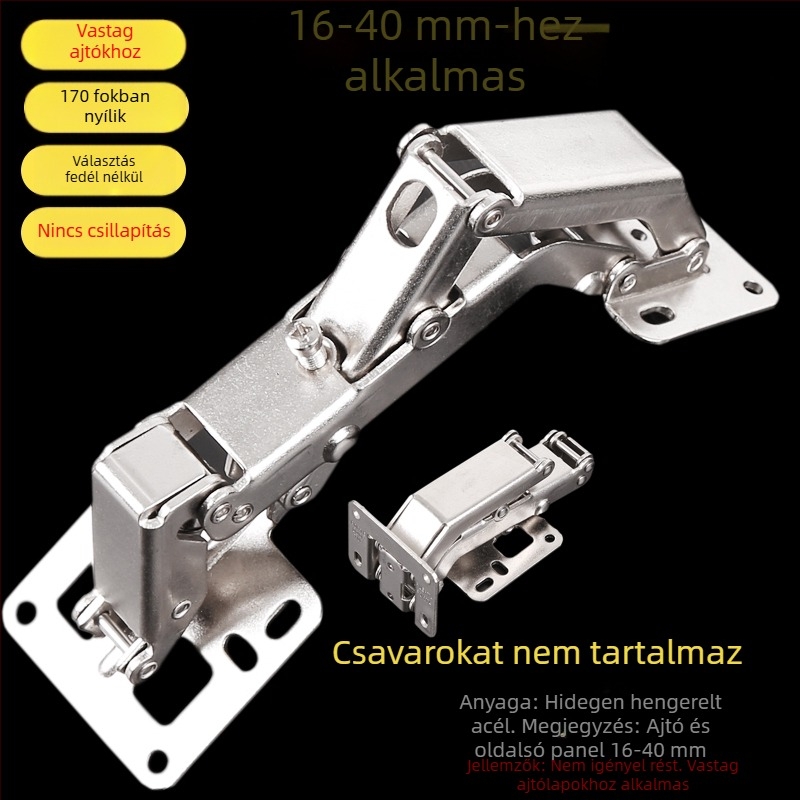 3-4 cm vastag ajtópanel, nagy szögű csuklópánt, 130-170°, fúrás nélkül, szekrényajtóhoz
