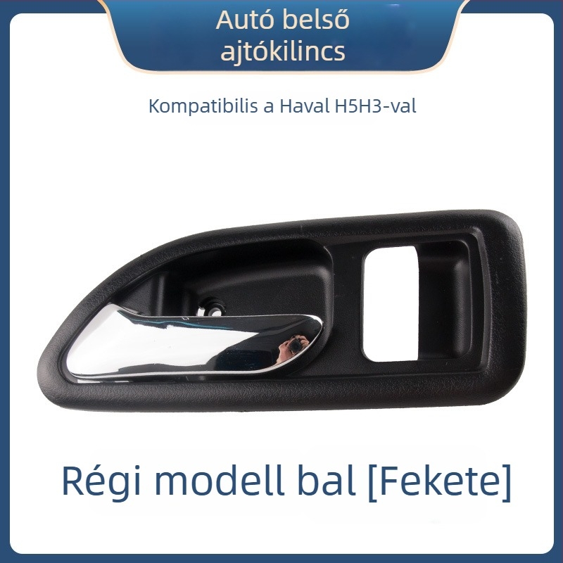 Great Wall Haval H3 belső ajtókilincs és Haval H5 első ajtó belső kilincs, 6105100-K80 6105200-K8