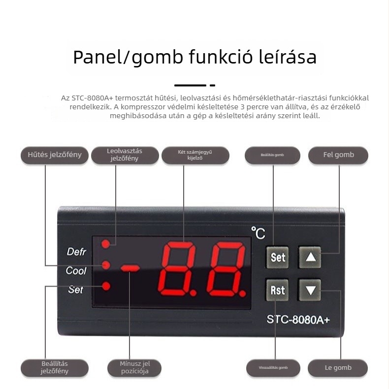 STC-8080A+ Hőmérséklet-szabályozó hűtőszekrényhez és fagyasztóhoz, digitális kijelzővel, teljesen automatikus hőmérséklet-szabályozás