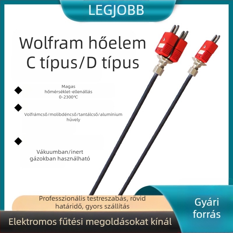 Magas hőmérsékletű wolfrám-reníum hőelem 2300°C-ig, molibdéncső, wolfrámcső, tantálcső és korundcső — vákuumkemence hőmérséklet-szenzor
