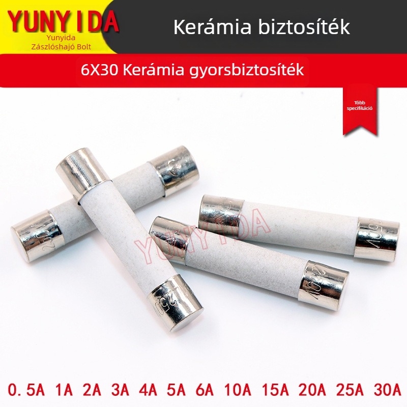 Kerámiás biztosító 6x30 mm, gyorshatású, 0,5–30 A, 250 V, cső alakú biztosíték elektronikai és világítási alkalmazásokhoz
