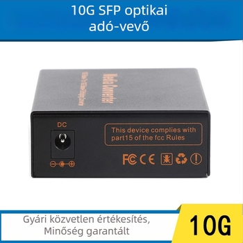10G optikai SFP transzceiver, monomód és multimód, LC csatlakozó