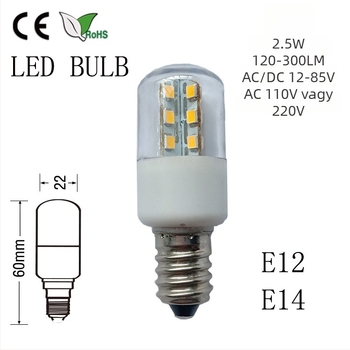 LED energiatakarékos lámpa E12/E14 foglalattal, hűtőszekrényhez, elszívóhoz, varrógéphez és mikrohullámú sütőhöz