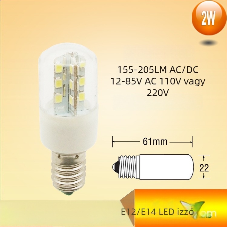 LED energiatakarékos lámpa E12/E14 foglalattal, hűtőszekrényhez, elszívóhoz, varrógéphez és mikrohullámú sütőhöz