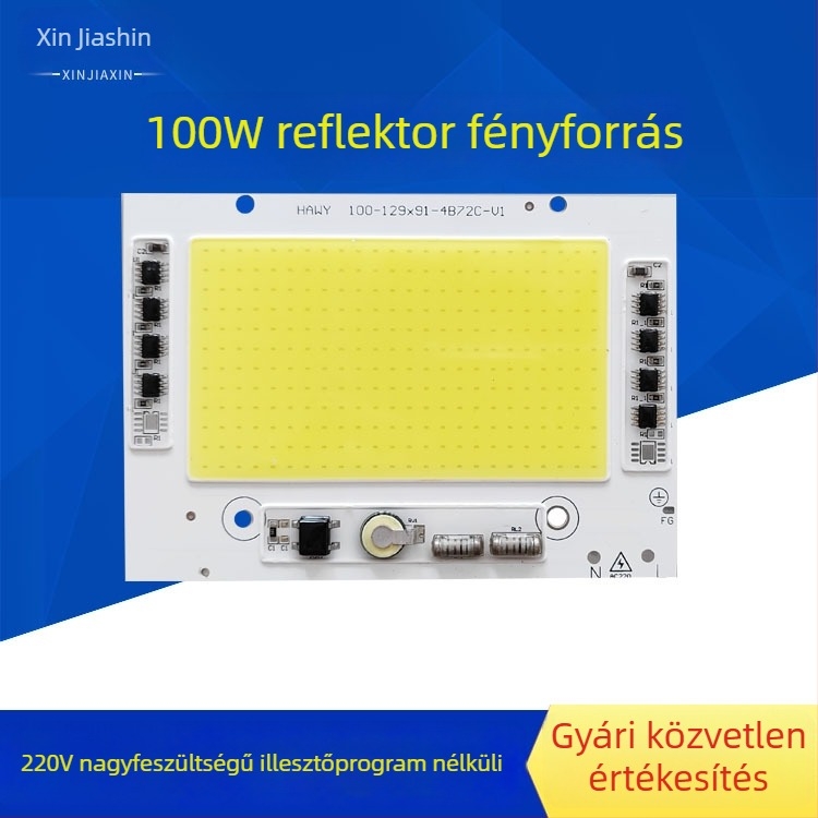 220V-os LED fényforrás driver nélküli felújításhoz és rekonstrukcióhoz, 100W-os floodlight ipari és bányászati alkalmazásokhoz