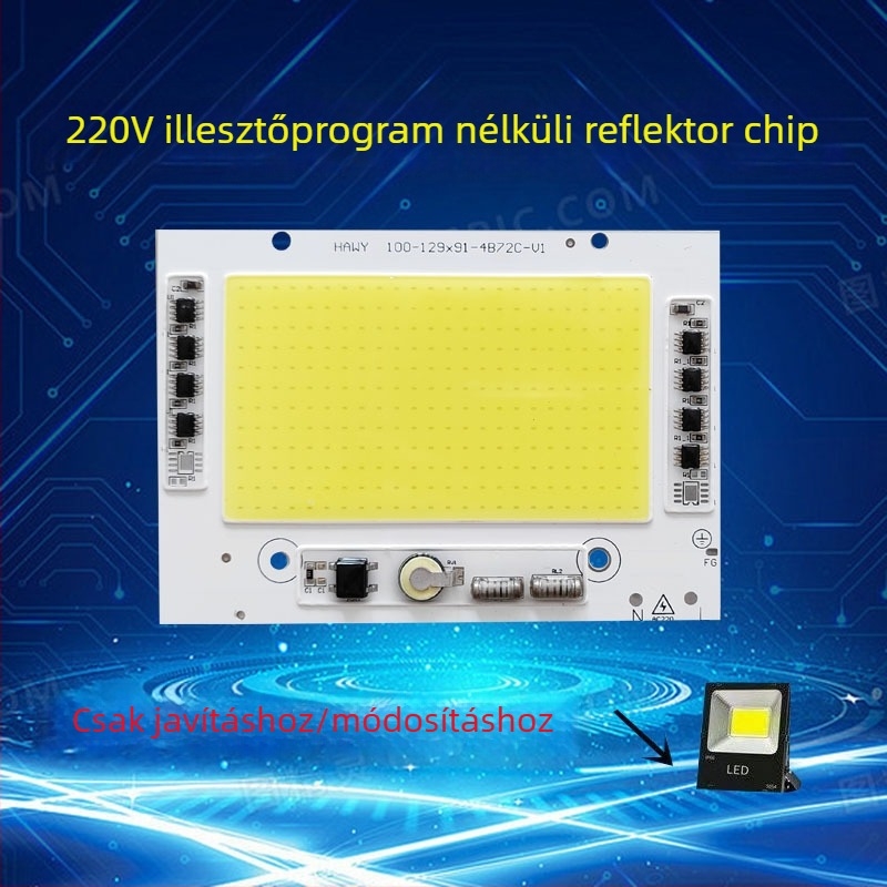 220V-os LED fényforrás driver nélküli felújításhoz és rekonstrukcióhoz, 100W-os floodlight ipari és bányászati alkalmazásokhoz