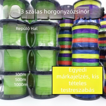 Csúcsminőségű 13 szálas PE horgonyhorgászathoz való főline — erős, kopásálló, tartós, harapásálló, nem nyúlik, nem szív vizet, testre szabható, OEM/privát címke opció