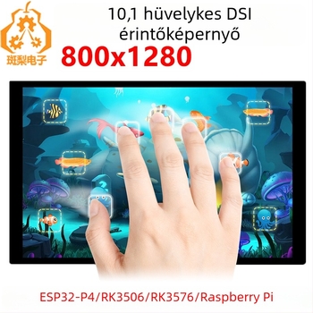 10,1 hüvelykes LCD kijelző DSI ESP32-P4, Luckfox RK3576/RK3506, Raspberry Pi