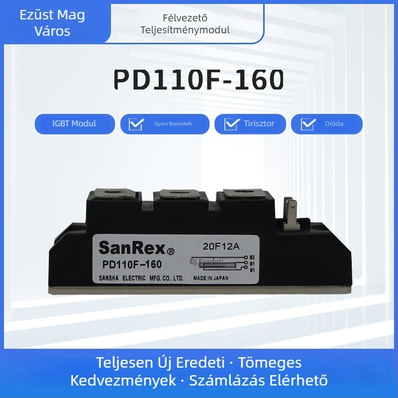 PD110F-160 IGBT fotodióda, kétirányú tirisztor, motoros egyenirányító híd, nagy teljesítményű tirisztor