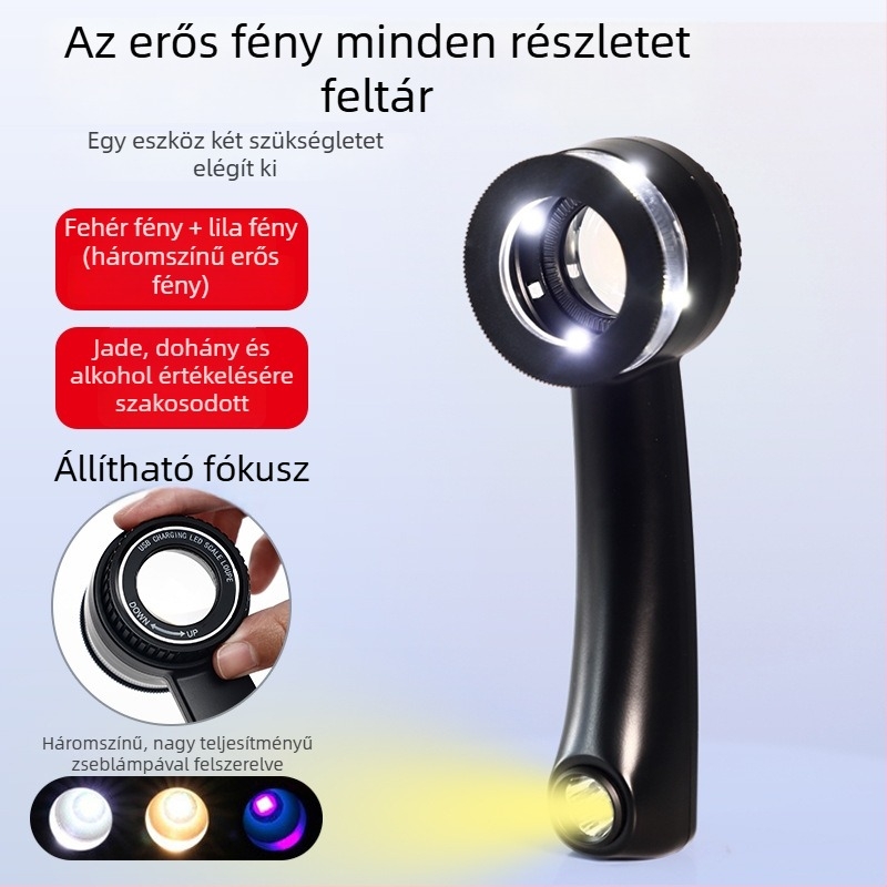 Feltölthető nagyító lámpa erős fénnyel és UV-megvilágítással ékszerek és jade azonosítására, dohány- és alkohollal kapcsolatos ellenőrzésre, makro világító lencse