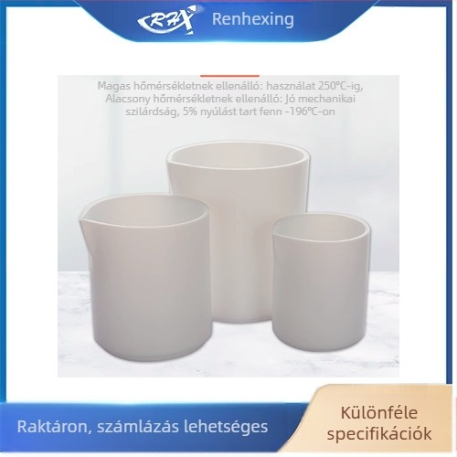 Renhexing PTFE kísérleti pohár, fedél nélküli, sav- és lúgálló, korrózióálló, magas hőmérsékletű laboratóriumi pohár
