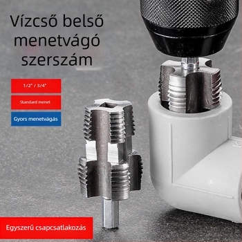 Univerzális belső menetvágó eszköz PPR csövekkel, fúróhoz, kompatibil 1/2 és 3/4 hüvelykes csövekkel