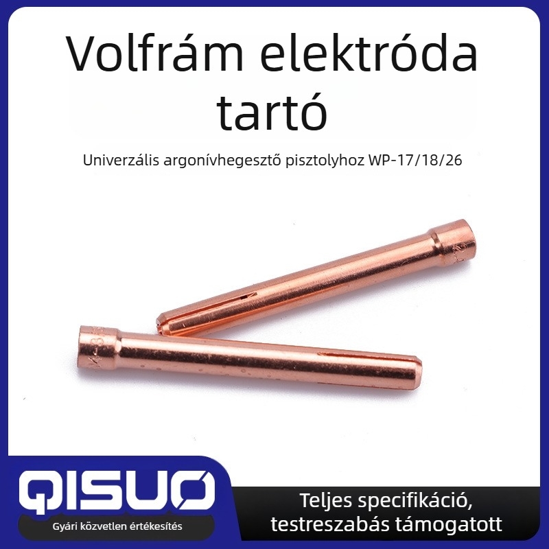 Argon ívhegesztéshez réz–wolfram elektróda csipesz WP17/18/26, univerzális WP12 wolfram csipesz