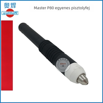 Austrian Welding Master P80 egyenes fogantyújú plazmavágófej LGK-100 CNC gravíró géphez