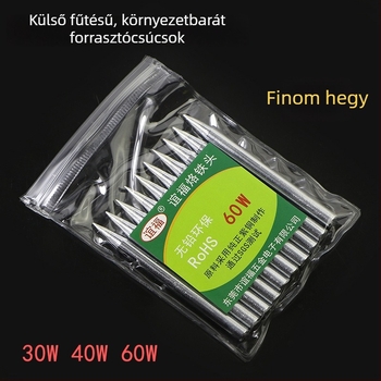Vékony hegyű forrasztócsúcs, 30W/40W/60W, külső melegítésű típus