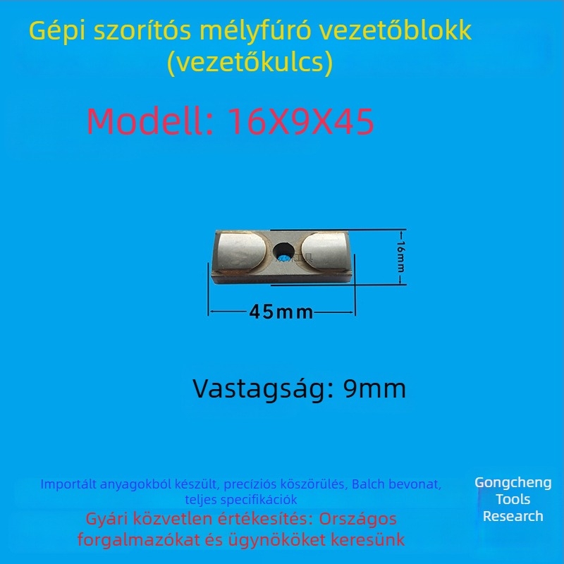 Mélylyukfúró vezető blokk és vezető kulcs, 16x8x50, CNC szerszám