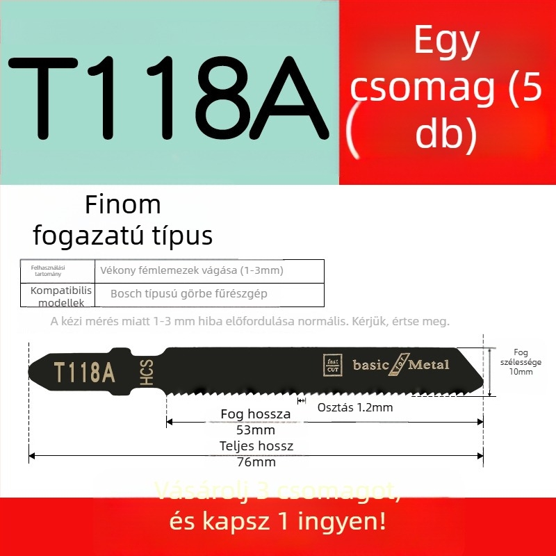 Faipari fűrészhez készült hosszított penge, T244D nagy sebességű acél, 101A0, fémlemez furattal, durva/közepes/finom fogazat.