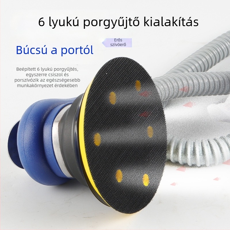5–6 hüvelykes pneumatikus csiszoló, faipari csiszoló és autópolírozó porgyűjtő rendszerrel