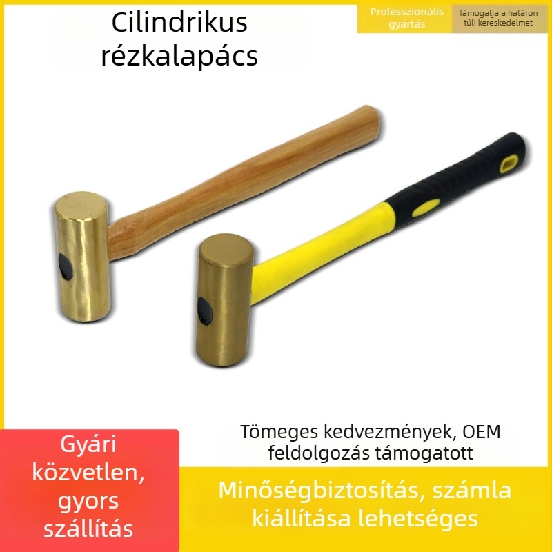 Robbanásbiztos hengeralakú kalapács fa- és rostnyéllel, fej rézből vagy bronzból
