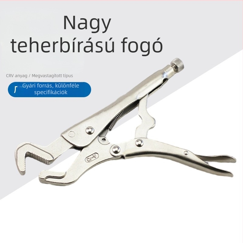 Nagy teherbírású önzáró sascsőrös fogó hegesztéshez, multifunkcionális záró fogó, speciális formák