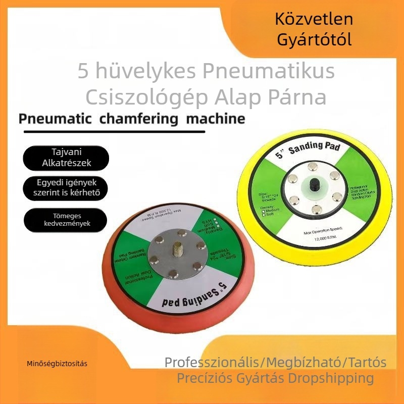 5 hüvelykes pneumatikus csiszolóhoz alaplemez, száraz csiszoló korong, csiszolópapír és öntapadós polírozó korong