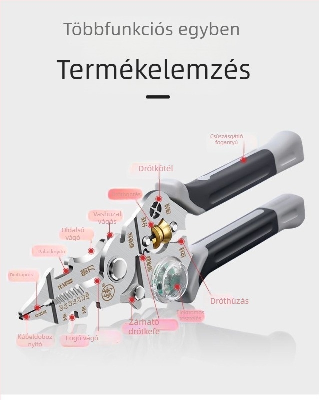 Többcélú villanyszerelő mérő toll, vezetékek hántolására, tekerésére, vágására és krimpelésére