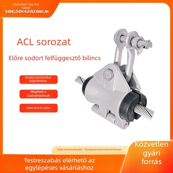 ACL sor előcsavart függesztő bilincs optikai kábelekhez és vezetékekhez - alumíniumötvözet, forró-dip galvanizált, 10kV-500kV